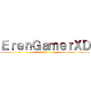 ＥｒｅｎＧａｍｅｒＸＤ ()