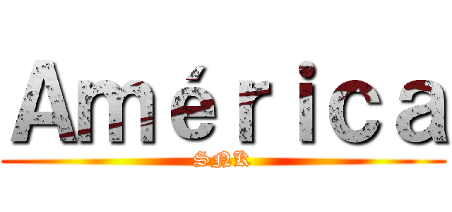 Ａｍéｒｉｃａ (SNK)