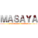 ＭＡＳＡＹＡ (JAMES IS TITAN)