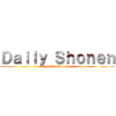 Ｄａｉｌｙ Ｓｈｏｎｅｎ (Daily Shonen)