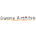 Ｄｕｍｍｙ Ａｒｃｈｉｖｅｓ (attack on titan)