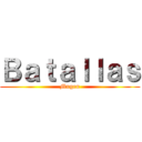 Ｂａｔａｌｌａｓ (Mugen)