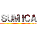 ＳＵＭＩＣＡ ()