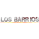 ＬＯＳ ＢＡＲＲＩＯＳ (SEASON 22)