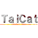 ＴａｉＣａｔ (attack on titan)