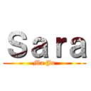 Ｓａｒａ (Ma Ju)