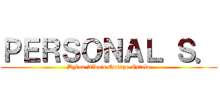 ＰＥＲＳＯＮＡＬ Ｓ． (Dylan Aldair Quispe Estela)