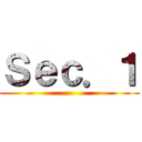 Ｓｅｃ．１ ()
