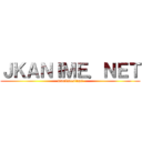 ＪＫＡＮＩＭＥ．ＮＥＴ (DarkDesings)