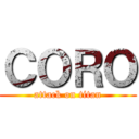 ＣＯＲＯ (attack on titan)