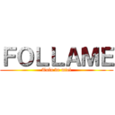 ＦＯＬＬＡＭＥ (Tula de miel)