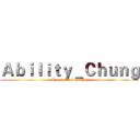 Ａｂｉｌｉｔｙ＿Ｃｈｕｎｇ (League of Legends)