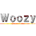 Ｗｏｏｚｙ (Pro ratio'r)