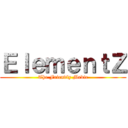 ＥｌｅｍｅｎｔＺ (The Friendly Medic)