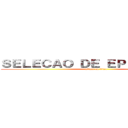 ＳＥＬＥＣＡＯ ＤＥ ＥＰＩＳＯＤＩＯＳ (attack on titan)