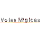 Ｖｏｌａｓ Ｍáｇｉｃａｓ (afterlife)