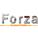 Ｆｏｒｚａ (Honda-VTEC)