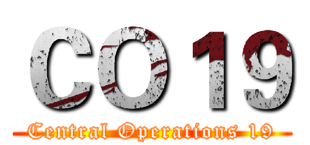 ＣＯ１９ (Central Operations 19)