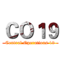 ＣＯ１９ (Central Operations 19)