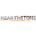 ＨＥＡＲＴＨＳＴＯＮＥ (HEROS OF WARCRAFT)