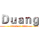 Ｄｕａｎｇ (attack on titan)