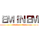 ＥＭＩＮＥＭ (attack on titan)
