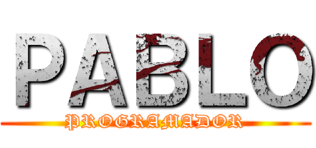 ＰＡＢＬＯ (PROGRAMADOR)