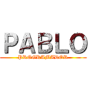 ＰＡＢＬＯ (PROGRAMADOR)