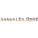 Ｓｅｂａｓｔｉáｎ Ｇｏｎｚáｌｅｚ (Luz o Oscuridad)