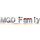 ＭＧＤ Ｆａｍｉｙ ()