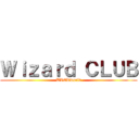 Ｗｉｚａｒｄ ＣＬＵＢ (UVERworld)