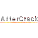 ＡｆｔｅｒＣｒａｃｋ (welcome to aftercrack server)