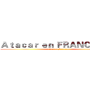 Ａｔａｃａｒ ｅｎ ＦＲＡＮＣＥＳＣＯ (attack on Francesco)