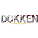 ＤＯＫＫＥＮ ()