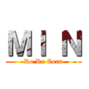 ＭＩ Ｎ (Ro Re Corn)