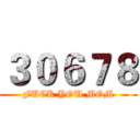 ３０６７８ (FUCK YOU MOM)