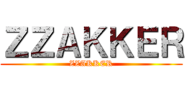 ＺＺＡＫＫＥＲ (ZZAKKER)