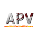 ＡＰＶ (attack on titan)