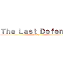 Ｔｈｅ Ｌａｓｔ Ｄｅｆｅｎｓｅ (New Age)