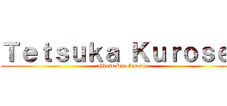 Ｔｅｔｓｕｋａ Ｋｕｒｏｓｅｉ (Ghost Psychopath)