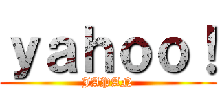 ｙａｈｏｏ！ (JAPAN)