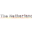Ｔｈｅ Ｎｅｔｈｅｒｌａｎｄｓ (The curfew chronicles)