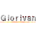 Ｇｌｏｒｉｖａｎ (attack on titan)