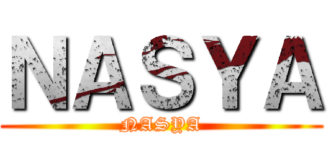 ＮＡＳＹＡ (NASYA)