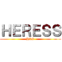 ＨＥＲＥＳＳ (HRS)