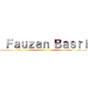  Ｆａｕｚａｎ Ｂａｓｒｉ (:v)