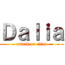 Ｄａｌｉａ (attack on titan)