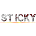 ＳＴＩＣＫＹ ()