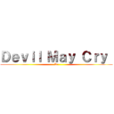Ｄｅｖｉｌ Ｍａｙ Ｃｒｙ  (D:)
