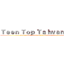 Ｔｅｅｎ Ｔｏｐ Ｔａｉｗａｎｏ．１ (https://www.facebook.com/httpsTaiwano.1?ref=hl)